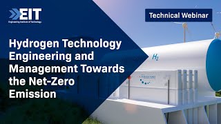 Hydrogen Technology Engineering and Management Towards the Net Zero Emission