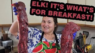 Cutting Up My First Elk Back Strap! | Steak and Eggs for Breakfast