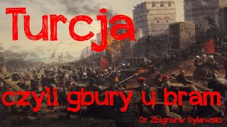 Turcja czyli gbury u bram