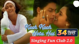 Tujhe Yaad Na Meri Aayi Kisi Ab Kya Khana || Kuch - Kuch Hota Hai (1998) SingingFunClub2.0