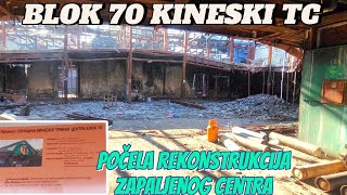 Beograd počela rekonstrukcija zapaljenog KINESKOG TRŽNOG CENTRA BLOK 70,direktno radovi sa terena