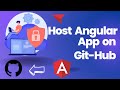 Host Angular App on Github | Host a Website on GitHub Free | Github pages | Angular Tutorials