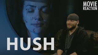 HUSH - REACTION