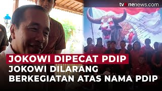 Usai Dipecat, Jokowi Dilarang Bawa Nama PDIP, Hingga Duduki Jabatan Partai | OneNews Update