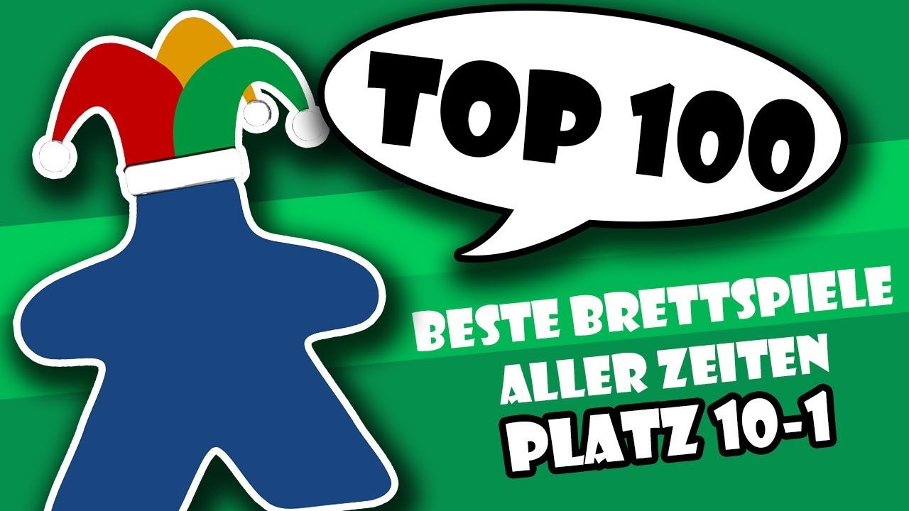 Top 100 Beste Brettspiele Aller Zeiten: Platz 10-1 (Stand 2017) - YouTube