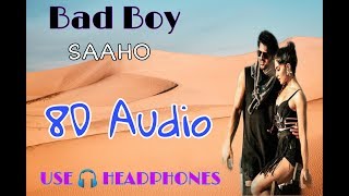 Bad Boy :(8D Song)_Prabhas, Jacqueline Fernandez | Badshah, Neeti Mohan