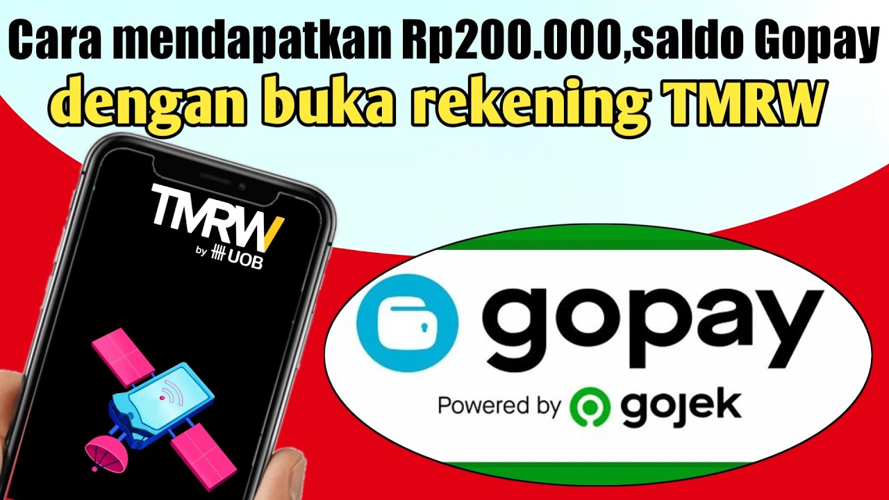 Cara Mendapatkan Rp200.000,saldo Gopay Dengan Buka Rekening Bank TMRW ...