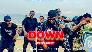 Metou Brown - Down (Official Video Visualizer)