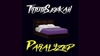 New TruthSeekah Patron Only Song! Paralyzed | For Patreon
