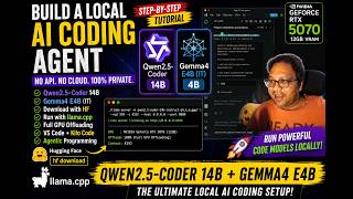 Build a LOCAL AI Coding Agent with Qwen2.5-Coder 14B + Gemma4 E4B (llama.cpp + VS Code)