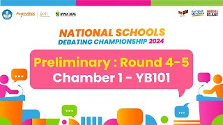 National School Debating Championship - Preliminary : Round 4 & 5 - Chamber 1