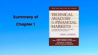 Chapter 1 - Philosophy of Technical Analysis