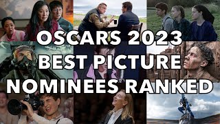 Oscars 2023 Best Picture Nominees Ranked