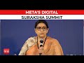 Work towards creating a safer online environment for women: Smriti Irani at META's Digital Suraksha