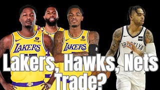 Lakers, Nets, Hawks 3 Team Trade?
