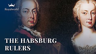 The Private Lives of the Habsburg Rulers | Austrian Monarchy