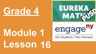Eureka Math Grade 4 Module 1 Lesson 16