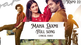 Maha Laxmi Full Song | RAPO 22 | RAM POTHINENI | BHAGYASHREE BORSE | MAHESH BABU P