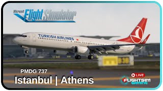 MSFS LIVE 🔴 | Real World Turkish Airlines into Greece! | PMDG 737-900ER | BeyondATC #msfs2020