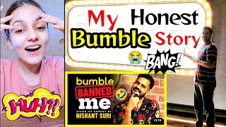 Nishant Suri - Break Up And Dating Apps 🔥HONEST REACTION🔥 ft. My Bumble Story!! Stand Up Comedy 2023