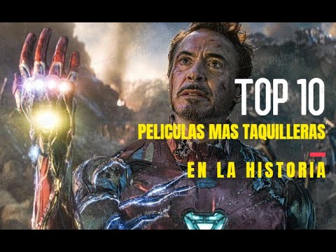 LAS PELICULAS MAS TAQUILLERAS DE LA HISTORIA HASTA 2019 - YouTube