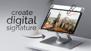 How to Create Digital Signature on iPad (tutorial)
