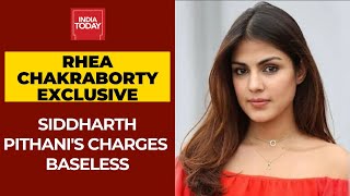 Rhea Chakraborty Exclusive: Siddharth Pithani's Allegation Baseless, Don't Know About Hard Disks
