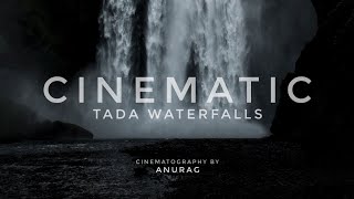 Tada Waterfalls | 4K CINEMATIC Video | Andhra Pradesh