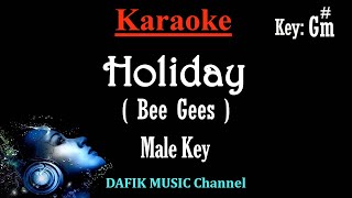 Holiday (Karaoke) Bee Gees/ Male Key G#m /Nada Cowok