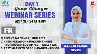 ACCA FR | Day 1 | Recent Paper Mar/Jun'24 | ⁠Simplified Paisley Co | ⁠Easy marks in Rey Co. | SEP'24