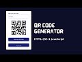 Build a QR Code Generator in 25 Minutes | HTML CSS JavaScript