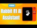 Rabbit R1 AI Assistant: Tiny Tech or Big Leap? (Concise Review)