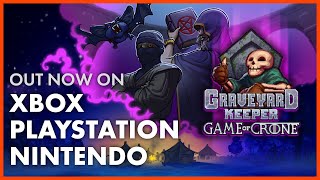 Graveyard Keeper: Game Of Crone - Out Now on Xbox, PlayStation \u0026 Switch!