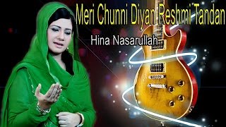 "Meri Chunni Diyan Reshmi Tandan" | Show | | Hina Nasarullah | Love Song