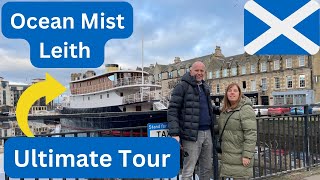 Ocean Mist | Luxury Floating Hotel | Leith, Edinburgh | Full Tour