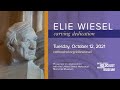 10.12.21 Dedication for the Elie Wiesel Carving