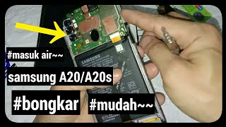 cara memperbaiki samsung A20/A20s mati masuk air bongkar segera mudah pasti bisa.