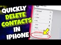 UPDATED* How to Delete Contacts in iPhone in 2026