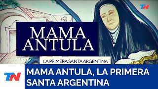 ROMA I Mama Antula, la primera Santa Argentina