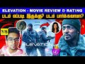 😱 Elevation (2024) Movie Review in Tamil by Viru Review 💫