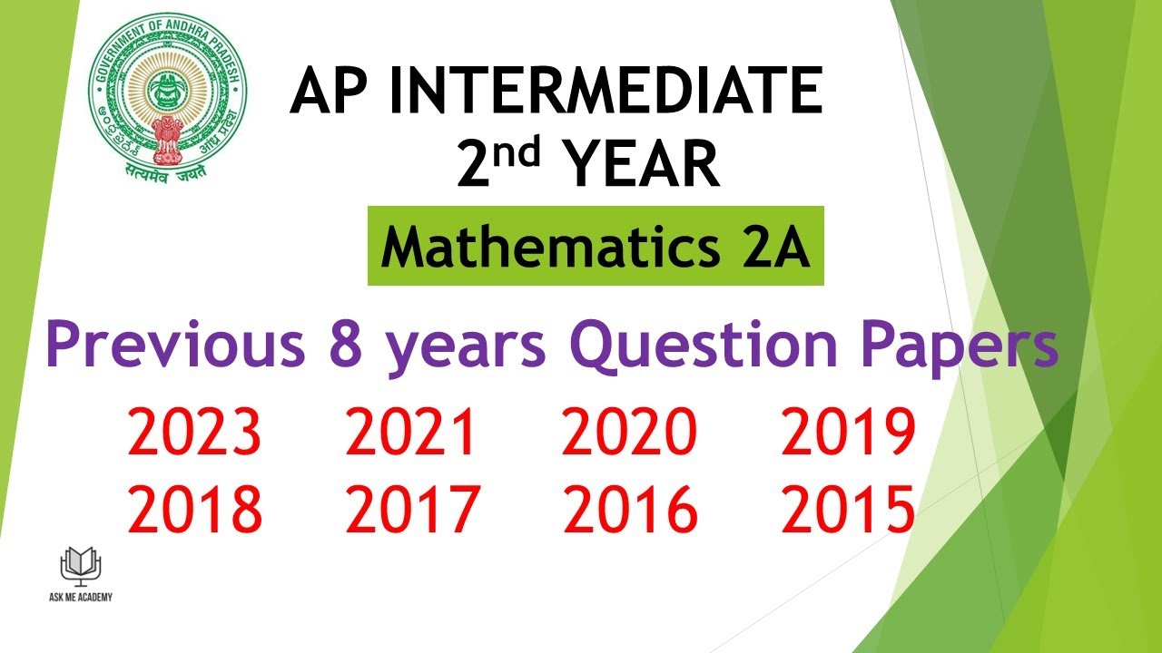 AP Inter 2nd Year Maths 2A 2023 To 2015 - 8 Years Previous Year ...