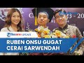 Ruben Onsu Resmi Gugat Cerai Sarwendah, Berkas Terdaftar di PN Jaksel hingga Teka-teki Alasannya