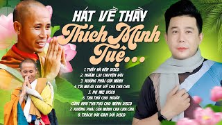 LK THẦY ĐÃ ĐẾN - Khang Lê | Tuyển Chọn Bài Hát Về Thầy THÍCH MINH TUỆ Gây Bão Tiktok Việt Nam