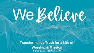 Ps. Wolfgang Beyer - We Believe - 3 November 2024