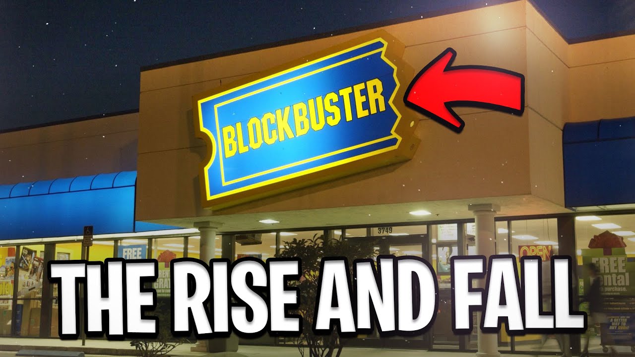 The Rise And Fall Of Blockbuster - Why Did Blockbuster Go Out Of ...