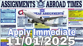 Assignment Abroad Times Today 11/1/2025 || job vacancy for Gulf countries ||