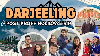 DARJEELING Vlog🗻❤️☃️ | Post 2nd Proff MBBS Exam Vacation with friends | Ropeway, Mountain, Snowfall!