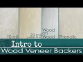 Webisode #1: How-to Choose the Right Wood Veneer Backer