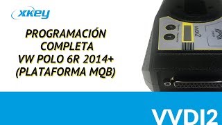 VVDI2 - Programación Completa VW POLO 6R 2014+ (MQB)