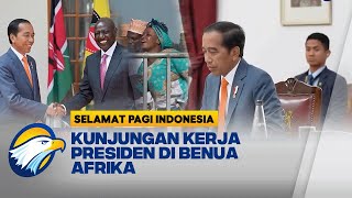 Kunjungan Kerja Presiden Di Benua Afrika